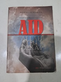 Image of Allah Itu Dekat (AID)