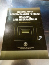 Image of Beberapa Aspek Perkembangan Ekonomi Nas dan Inter