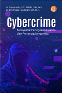 Image of Cybercrime : Menyelisik Penegakan Hukum dan Penanggulangannya