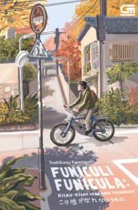 Image of Funiculi Funicula: Kisah-Kisah yang Baru Terungkap