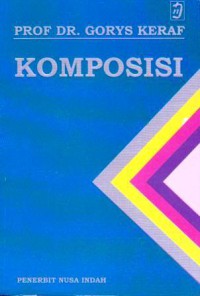 Image of KOMPOSISI SEBUAH PENGANTAR KEMAHIRAN BAHASA
