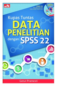 Image of Kupas Tuntas Data Penelitian dengan SPSS 22
