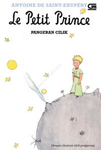 Image of Le Petite Prince = Pangeran Cilik