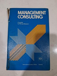 Image of MANAGEMENT CONSULTING Aguide to the profession