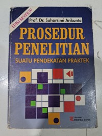 Image of Prosedur Penelitian Suatu Pendekatan Praktek