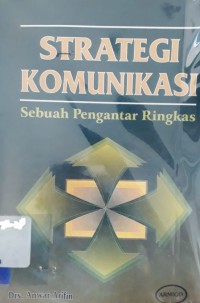 Image of Strategi Komunikasi