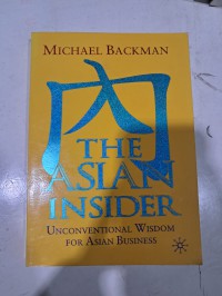 Image of The Asian Insider Unconventional Wisdom For Asian Business