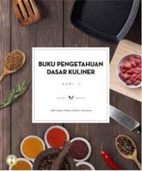 Image of Buku Pengetahuan Dasar Kuliner Seri 1