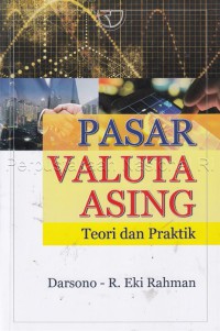 Image of Pasar Valuta Asing:  Teori dan Praktik