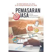 Image of PEMASARAN JASA: Strategi Mengukur Kepuasan dan Loyalitas Pelanggan