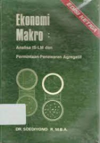Image of Ekonomi makro: Analisa IS-LM Dan Permintaan-Penawaran Agregatif