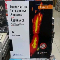 Image of Audit Teknologi Informasi dan Assurance Edisi 2 Buku 1 = Information Technology Auditing and Assurance