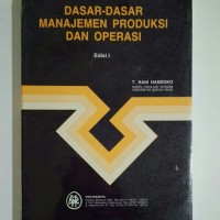Image of Dasar-dasar Manajemen Produksi Dan Operasi