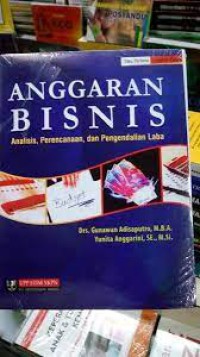 Image of Anggaran Bisnis: Analisis, Perencanaan, Dan pengendalian Laba Ed.1