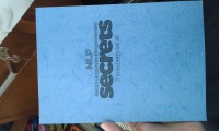 Image of Neuro Linguistic Programming Secrets The Experts Tell All