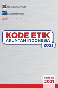 Image of Kode Etik Akuntan Indonesia 2021: Efektif Per 31 Desember 2021