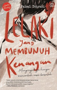 Image of Lelaki yang Membunuh Kenangan