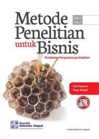 Image of Metode Penelitian Untuk Bisnis : Pendekatan Pengembangan Keahlian Edisi 6 Buku 1