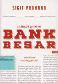 Image of Mimpi Punya Bank Besar