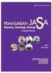 Image of Pemasaran Jasa : Manusia, Teknologi, Strategi Jilid 2 Ed.7