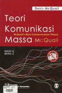 Image of Teori Komunikasi Massa McQuail Edisi 6 Buku 2