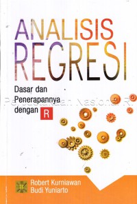 Image of Analisis Regresi: Dasar dan Penerapannya dengan R