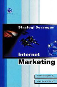 Image of Strategi Serangan Internet Marketing