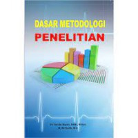 Image of Dasar Metodologi Penelitian