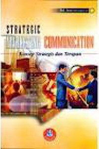 Image of Strategic Marketing Communication : Konsep Strategis dan Terapan