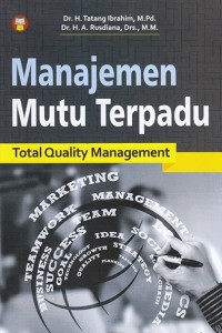 Image of Manajemen Mutu Terpadu = Total Quality Management
