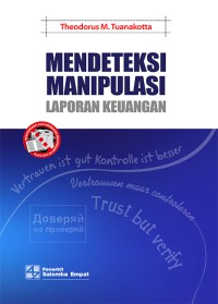 Image of Mendeteksi Manipulasi Laporan Keuangan Ed.1
