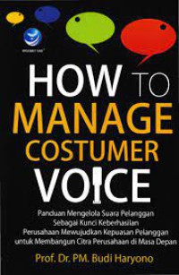 Image of How To Manage Customer Voice
