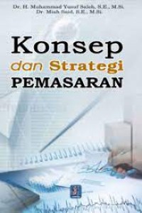 Image of Konsep dan Strategi Pemasaran